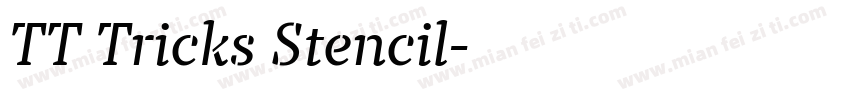 TT Tricks Stencil字体转换